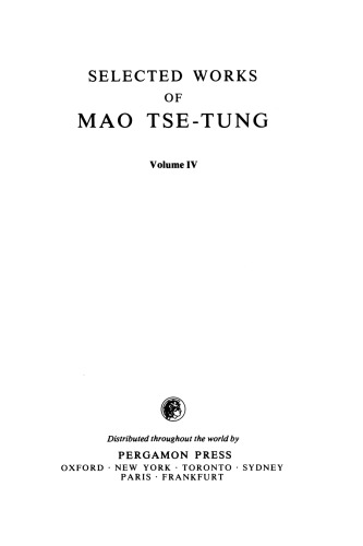 Selected Works of Mao Tse-Tung. Volume 4
