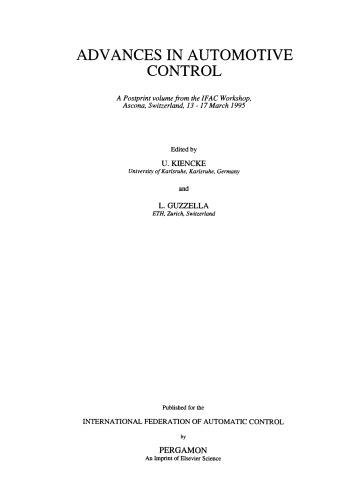 Advances in Automotive Control 1995. A Postprint Volume from the IFAC Workshop, Ascona, Switzerland, 13–17 March 1995