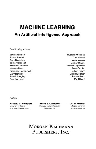 Machine Learning. An Artificial Intelligence Approach, Volume I