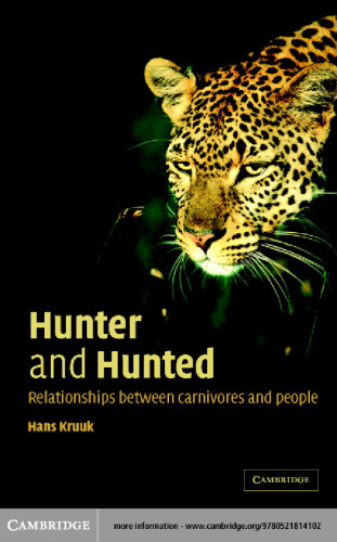 Hunter and Hunted. Relationships between Carnivores and People