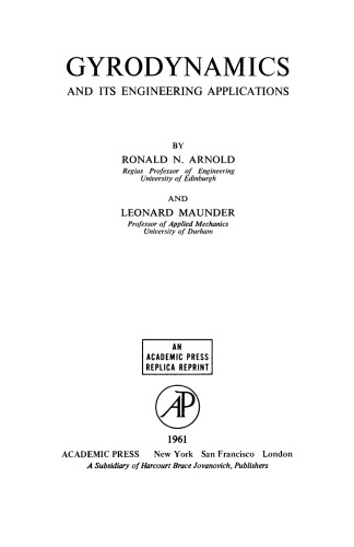 Gyrodynamics and its Engineering Applications