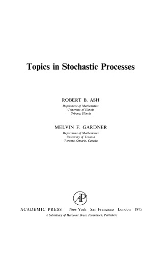 Topics in Stochastic Processes