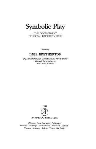 Symbolic Play. The Development of Social Understanding