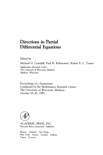 Directions in Partial Differential Equations. Proceedings of a Symposium Conducted by the Mathematics Research Center, the University of Wisconsin–Madison, October 28–30, 1985