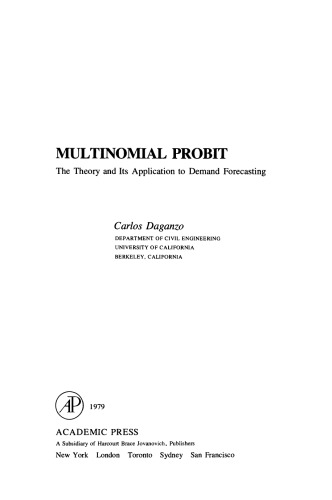 Multinomial Probit. The Theory and its Application to Demand Forecasting