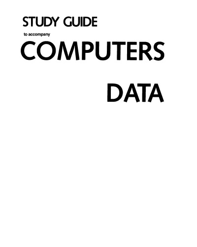 Study Guide to Accompany Computer and Data Processing