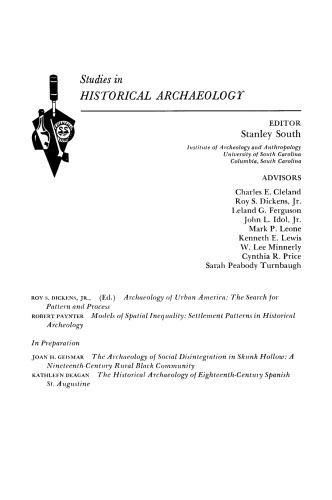 Archaeology of Urban America. The Search for Pattern and Process