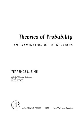 Theories of Probability. An Examination of Foundations