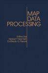 Map Data Processing. Proceedings of a NATO Advanced Study Institute on Map Data Processing Held in Maratea, Italy, June 18–29, 1979