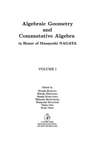 Algebraic Geometry and Commutative Algebra. In Honor of Masayoshi Nagata, Volume 1