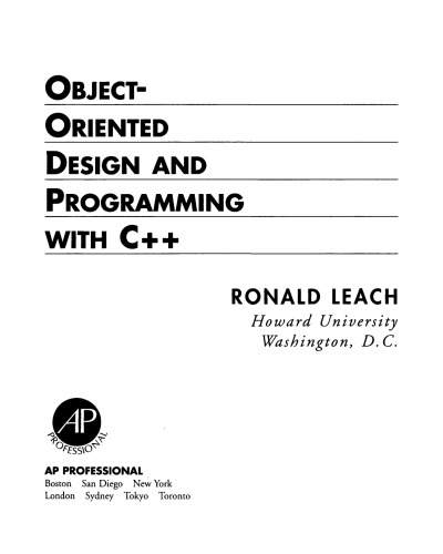 Object-Oriented Design and Programming with C++. Your Hands-On Guide to C++ Programming, with Special Emphasis on Design, Testing, and Reuse