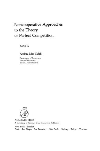 Noncooperative Approaches to the Theory of Perfect Competition