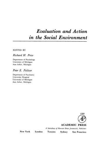 Evaluation and Action in the Social Environment