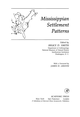 Mississippian Settlement Patterns. Studies in Archeology