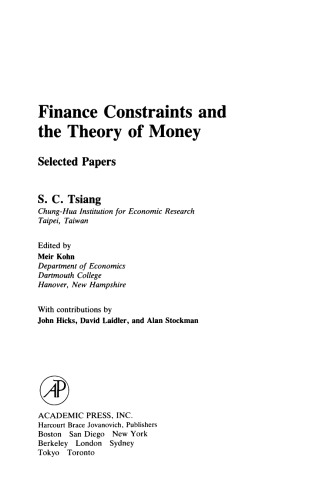 Finance Constraints and the Theory of Money. Selected Papers