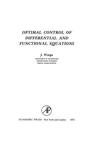 Optimal Control of Differential and Functional Equations