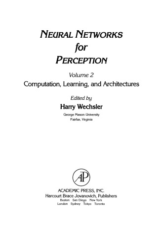 Neural Networks for Perception. Computation, Learning, and Architectures