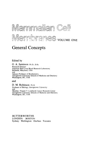 Mammalian Cell Membranes. General Concepts