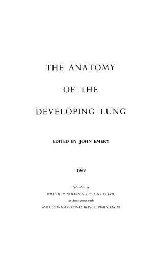The Anatomy of the Developing Lung