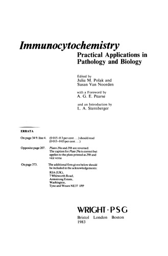 Immunocytochemistry. Practical Applications in Pathology and Biology