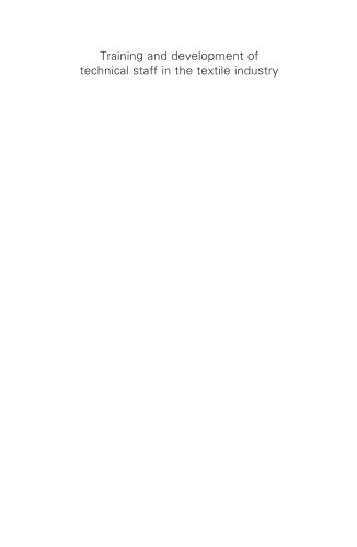 Training and Development of Technical Staff in the Textile Industry