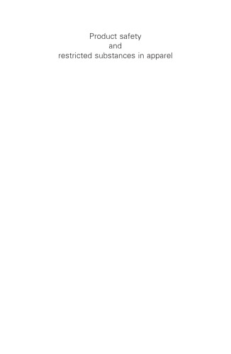 Product Safety and Restricted Substances in Apparel