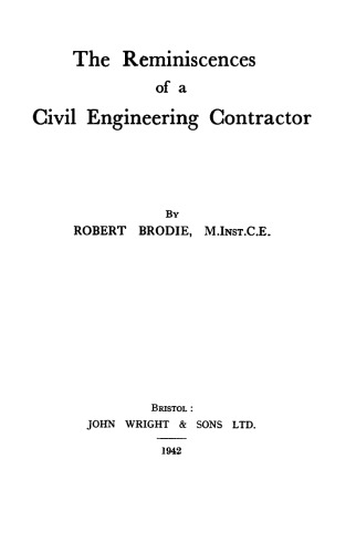 The Reminiscences of a Civil Engineering Contractor
