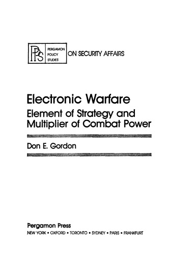 Electronic Warfare. Element of Strategy and Multiplier of Combat Power