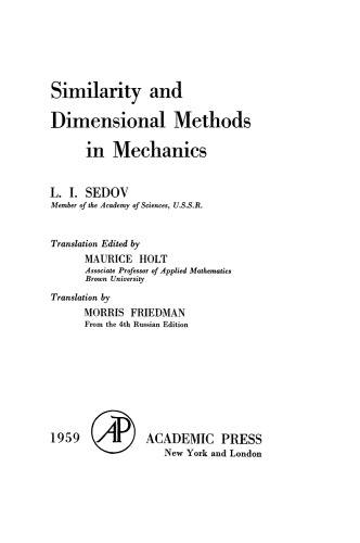 Similarity and Dimensional Methods in Mechanics