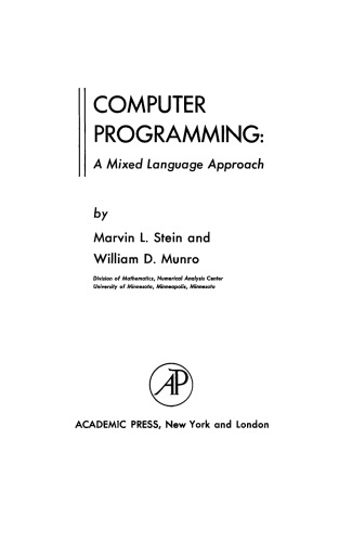 Computer Programming. A Mixed Language Approach