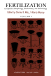 Fertilization. Comparative Morphology, Biochemistry, and Immunology