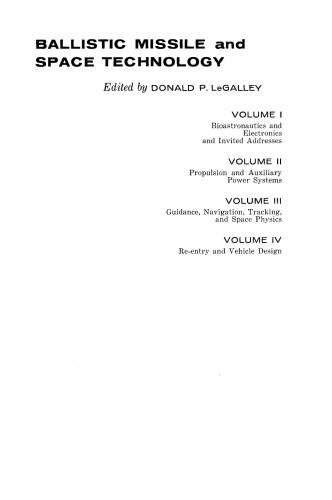 Re-Entry and Vehicle Design. Proceedings of the Fifth Symposium on Ballistic Missile and Space Technology, Held in los Angeles, California, in August, 1960
