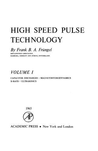 Capacitor Discharges–Magnetohydrodynamics–X-rays–Ultrasonics