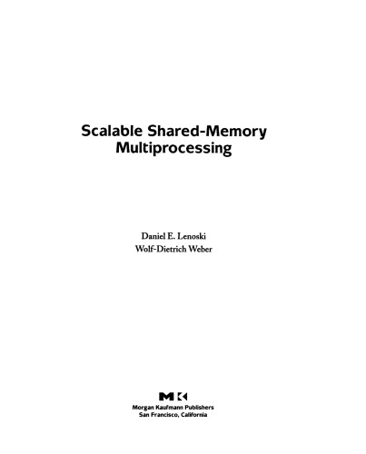 Scalable Shared-Memory Multiprocessing