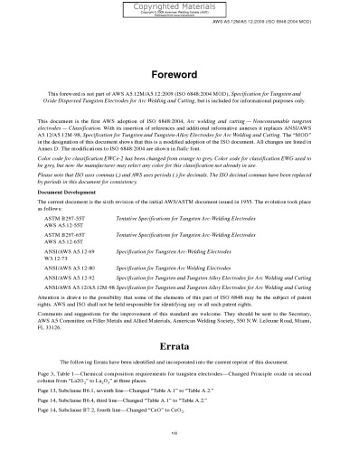 Specification for Tungsten and Oxide Dispersed Tungsten Electrodes for Arc Welding and Cutting (7th Edition): (AWS A5.12M/A5.12:2009 (ISO 6848:2004 MOD))