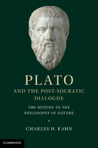 Plato and the Post-Socratic Dialogue: The Return to the Philosophy of Nature
