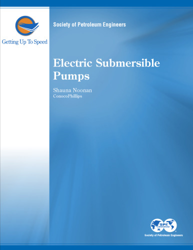 Electric Submersible Pumps