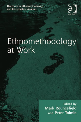 Ethnomethodology at Work