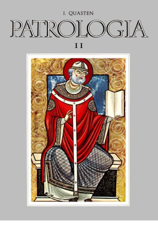 Patrologia. Dal Concilio di Nicea a quello di Calcedonia