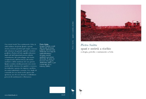 Spazi e società a rischio. Ecologia, petrolio e mutamento a Gela