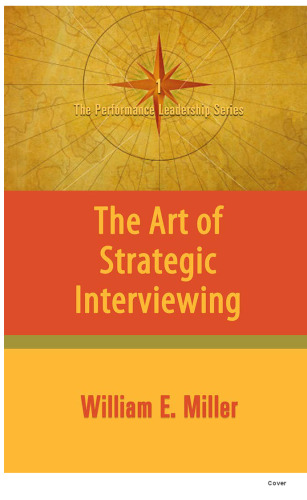 The Art of Strategic Interviewing