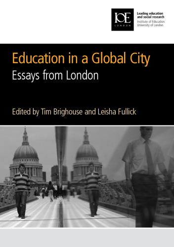 Education in a Global City: Essays from London