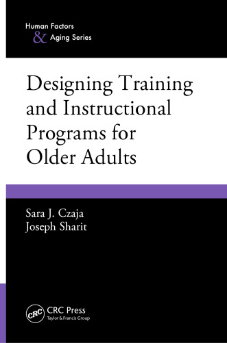 Designing Training and Instructional Programs for Older Adults