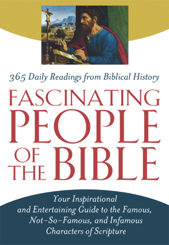Fascinating People of the Bible