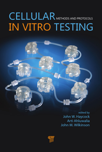 Cellular In Vitro Testing: Methods and Protocols