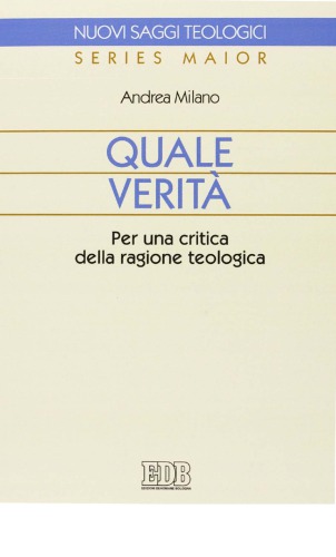 Quale verità. Per una critica della ragione teologica