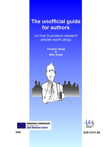 The unofficial guide for authors : or how to produce research articles worth citing