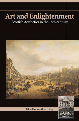 Art and Enlightenment: Scottish Aesthetics in the 18th Century