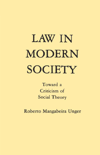 Law in modern society : toward a criticism of social theory