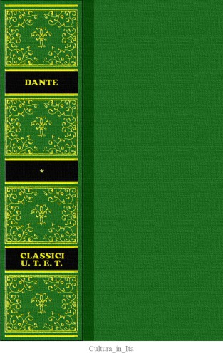 Opere. La Divina Commedia